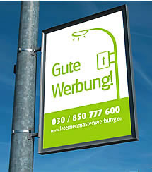 Gute Werbung an Laternenmasten